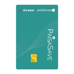 YES BANK PaisaSave Credit Card (FREE for Limited Time)