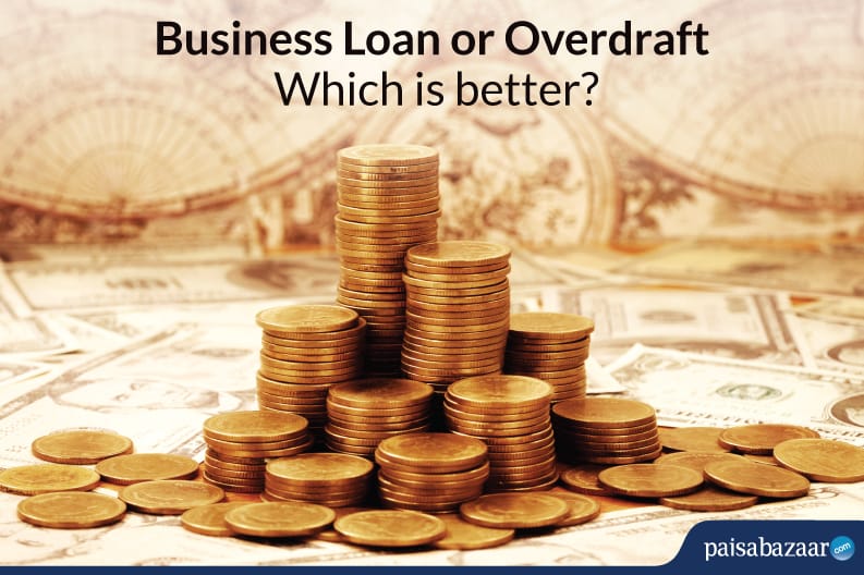 Business Loan or Overdraft – Which is Better? - Article image