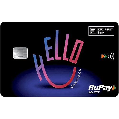 IDFC FIRST Hello Cashback Credit Card