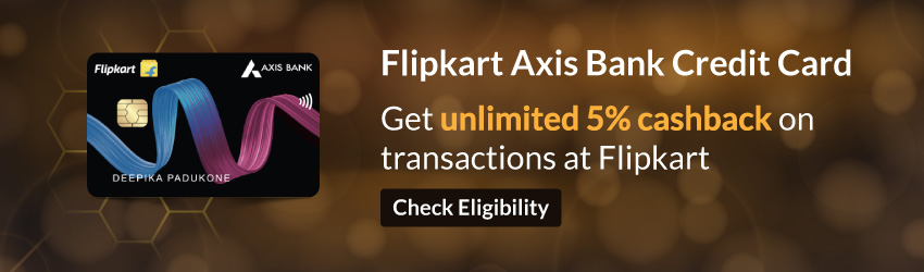 Flipkart Axis Bank Credit Card