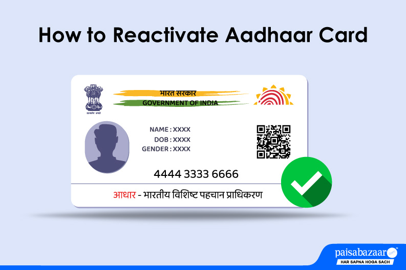 Reactivate Aadhaar Card